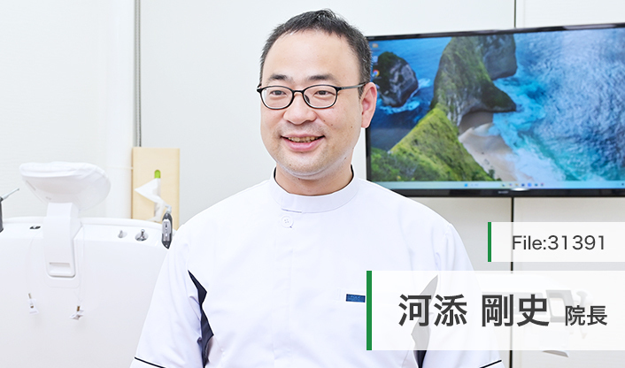 河添剛史院長 まもるデンタルクリニック main