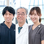 片山繁樹院長、片山慶祐副院長、片山知子先生 片山歯科医院